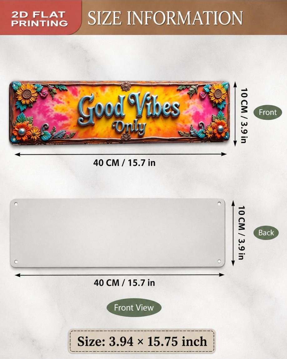 Good Vibes Only metal sign