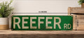 Reefer Rd metal sign